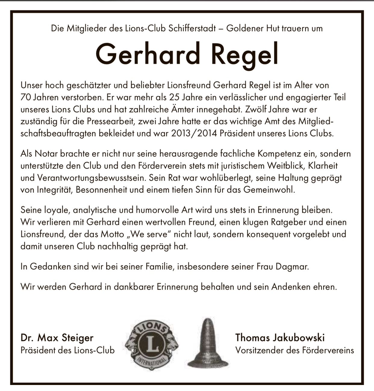 Wir trauern um unseren verdienten Lionsfreund Gerhard Regel